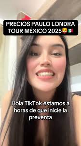 Precios Tour Paulo Londra México 2025: Entradas y Secciones