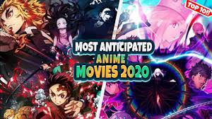 How can you tell what anime is actually popular? Top 10 Most Anticipated Anime Movies Of 2020 2021 Youtube
