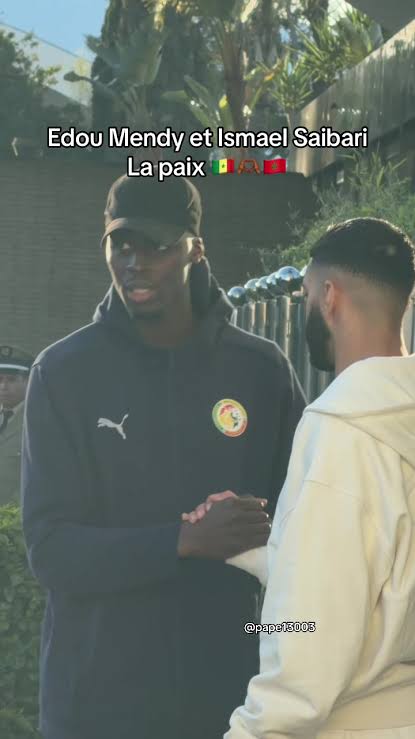 Réconciliation Sénégal-Maroc : Ismaël Saibari et Édouard Mendy
