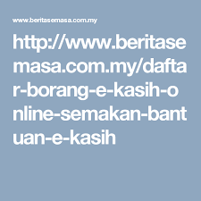 Http Www Beritasemasa Com My Daftar Borang E Kasih Online Semakan Bantuan E Kasih Rustic House Plans Home Design Plans Plan Design