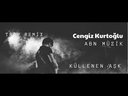 Cengiz Kurtoglu Kullenen Ask Trap Remix Youtube