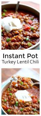 Instant Pot Ground Turkey Lentil Chili 365 Days Of Slow Cooking And Pressure Cooking Recipe Lentil Chili Recipe Lentil Chili Lentils Instant Pot