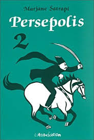 persepolis volume 2 persepolis 2 tome books comic book cover