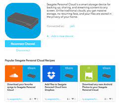 Seagate personal cloud leads the market in terms of connectivity to smart tvs and other devices. Ifttt For Seagate Network Storage User Manual Using Ifttt