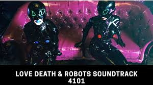 Love Death And Robots Episode 1 Watch Online Free 4101 Roly Porter Love Death Robots Soundtrack The Withness Youtube