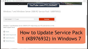 How To Update Service Pack 1 Kb976932 In Windows 7 And Windows Server 2008 R2 Youtube
