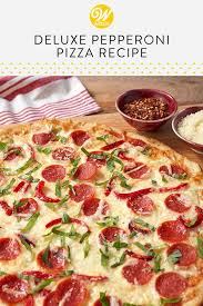 Deluxe Pepperoni Pizza Recipe Recipe Recipes Chicken Pizza Recipes Pizza Recipes Pepperoni