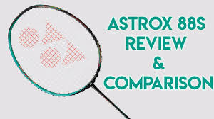 2018 yonex astrox 88 s badminton racket review and comparison between arcsaber 11 and jetspeed 12