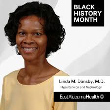 In celebration of Black History Month, we are spotlighting a handful of our  Black physicians who have chosen to share their healthcare journeys with  us. Linda M. Dansby, M.D. is a nephrologist