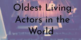 The academy of motion picture arts and sciences (ampas) have presented their annual academy awards, commonly known as the oscars, for over 90 years. 10 Oldest Living Actors In The World Updated 2021 Oldest Org
