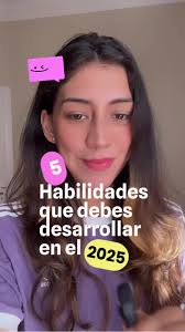Habilidades Esenciales para Destacar en 2025