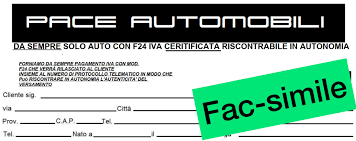 La vendita con riserva di propriet: Guida Vademecum Aggiornata Ad Ottobre 2019 Pace Automobili Da Sempre Auto Con F24 Iva Pagata Immatricolazione