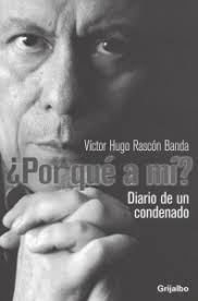 Por qué a mí? Diario de un condenado