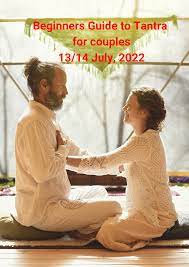 Beginners Tantra for couples - AAMAR Healing
