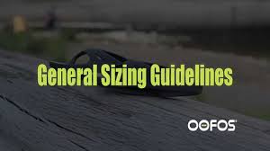 oofos recovery footwear sizing guide