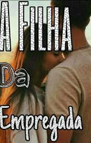 As mais lindas cartas de amor. A Filha Da Empregada Livros De Romance Livros De Romance Historico Baixar Livros De Romance