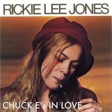 Today in 1979, Rickie Lee Jones' single "Chuck E.'s In Love" debuted