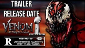 Secondly, venom 2 will have a new director: Venom Let There Be Carnage Trailer To Release During Super Bowl And Rated R Youtube