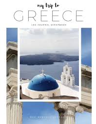 In fact, i have always wanted to see this ancient country with rich history, wonderful mild climate and picturesque nature. My Trip To Greece Journal Travel Log Scrapbook Best Memories Of Greece Mind The Wonderful 9781726257329 Amazon Com Books
