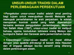 Pengenalanunsur tradisi telah wujud ratusan tahun sebelum perlembagaan diwujudkan pada tahung 1957satu kontrak sosial semasa penggubalan. Perlembagaan Malaysia Dalam Konteks Hubungan Etnik Di Malaysia Ppt Download