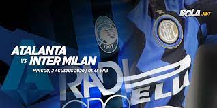 Atalanta vs inter betting tips this a match between two top of the table teams of the italian serie a. Prediksi Atalanta Vs Inter Milan 2 Agustus 2020 Bola Net