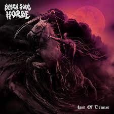 Black Soul Horde, Land of Demise (2020) – Flying Fiddlesticks Music Blog