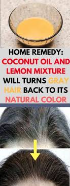 Mix the coconut oil and lemon juice in a bowl use a conditioner made up of coconut oil or shampoo with lemon extract to wash the hair Coconut Oil And Lemon For Grey Hair Can You Reverse Gray Hair Naturally Coconut Oil And Lemon Juice For Grey Hai Hair Remedies Coconut Oil Hair Healthy Hair