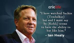 Ian Healy compares Virat Kohli to Sachin Tendulkar