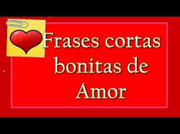Frases Cortas Bonitas De Amor Para Compartir Dedicar Y Enamorar Frases Cortas Poemas De Amor En Espanol Poemas De Amor