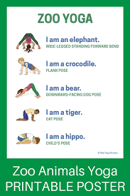 Help kids connect with nature, with others and with themselves with these eight yoga poses for kids. 5 Zoo Yoga Poses For Kids Printable Poster Kids Yoga Stories Yoga And Mindfulness Resources For Kids