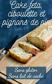 Cake Feta Ciboulette Et Pignons De Pin Sans Gluten Sans Lait De Vache Scarlett O Hlala Cake Feta Lait De Vache Cake Sale Sans Gluten