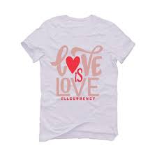 Air Jordan 3 Rust Pink 2021 White T Shirt Love Is Love Illcurrency Sneaker Matching Apparel