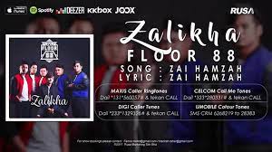 Adakah dia sudah berpunya jika belum ada ingin ku berkenalan dengannya. Floor 88 Zalikha Official Lyrics Video Video Dailymotion