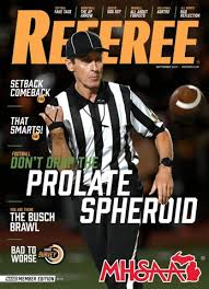 MHSAA-Referee-Magazine-September-2024 by Referee Magazine