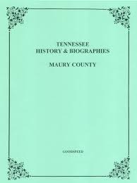 Maury County, Tennessee Biographies