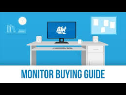 Monitor Buying Guide Computers Abt