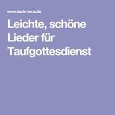 Leichte Schone Lieder Fur Taufgottesdienst Taufe Lieder Schone Lieder Zur Taufe