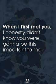 We Were In Medschool For 7yrs Took Me 6 Yrs To Notice Him He Was Right Next To Me All Those Years My Meeting You Quotes Comfort Quotes It Will