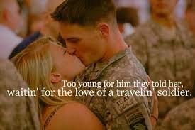 Cowboy Take Me Away Travelin Soldier Soldier Love Military Quotes