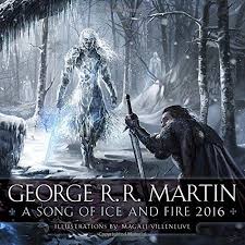 A Song Of Ice And Fire 2016 Calendar George R R Martin Magali Villeneuve 9780345537973 Amazon Com Bo A Song Of Ice And Fire Fire Art Game Of Thrones Art