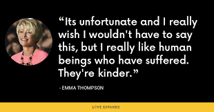 Emma thompson and emma stone say playing their characters in cruella was 'so much fun'. Best Emma Thompson Quotes Love Expands