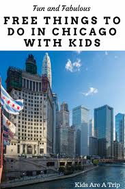 Favorite Free Things To Do In Chicago With Kids Midwest Travel Midwest Travel Destinations Family Travel Destinations