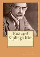 Rudyard Kipling's Kim: Kipling, Rudyard: 9781449518578: Amazon.com: Books