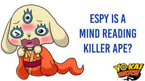 Espy is a Mind Reading Killer Ape? - Yo-kai Watch - YouTube