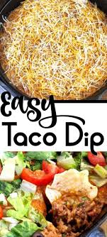 This Easy Taco Dip Recipe Is Loaded With Ground Beef Cream Cheese Gooey Cheese And All The Taco Toppings This Taco Dip Easy Beef Appetizers Taco Dip Recipe