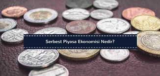 Serbest Piyasa Ekonomisi Nedir Turkiye Uygulamalari Ve Kisaca Bilgiler Borsanasiloynanir Co