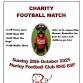CHARITY FOOTBALL MATCH - Horley Town FC, Horley Leisure Centre, Ct Lodge Rd Event Image