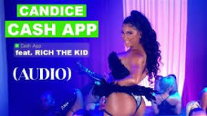 Cashapp es la mejor app de recompensas y créditos. Ca H App Candice Feat Rich The Kid Audio Youtube