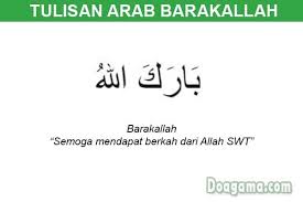 Tulisan Arab Barakallah Yang Benar Beserta Artinya Doapengasih