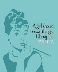 13 Quotes From Audrey Hepburn To Remind You That You Re Classy Fabulous In 2020 Audrey Hepburn Quotes Audrey Hepburn Hepburn